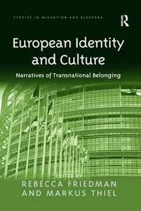 bokomslag European Identity and Culture