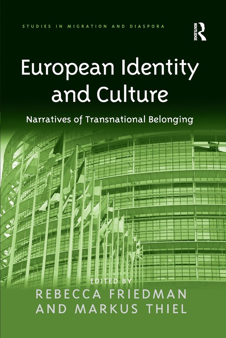 Markus Thiel, Rebecca Friedman - European Identity and Culture, Häftad