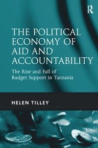 bokomslag The Political Economy of Aid and Accountability