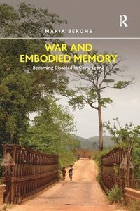 bokomslag War and Embodied Memory