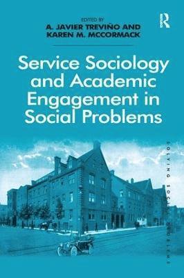 Service Sociology and Academic Engagement in Social Problems 1