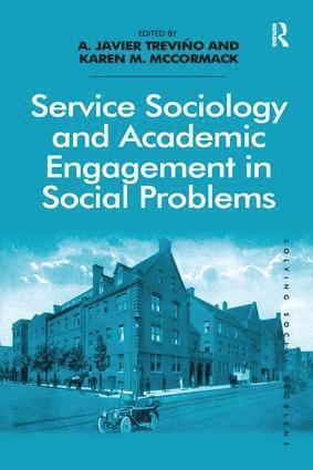 Service Sociology and Academic Engagement in Social Problems 1