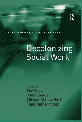 bokomslag Decolonizing Social Work