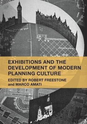 Exhibitions and the Development of Modern Planning Culture 1