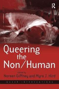 bokomslag Queering the Non/Human