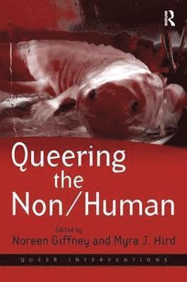 Queering the Non/Human 1