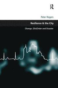bokomslag Resilience & the City