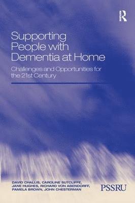 Supporting People with Dementia at Home 1