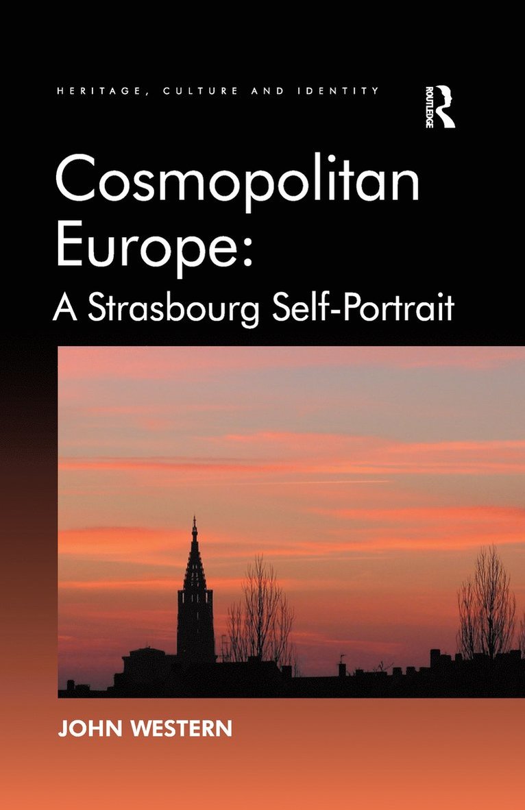 Cosmopolitan Europe: A Strasbourg Self-Portrait
