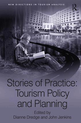 Dianne Dredge, John Jenkins - Stories of Practice: Tourism Policy and Planning, Häftad