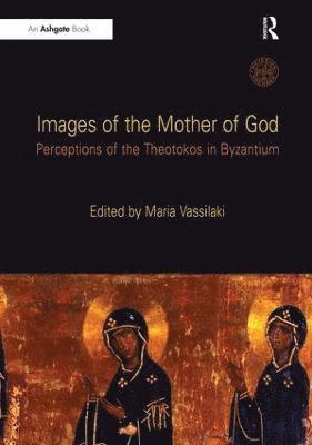 bokomslag Images of the Mother of God