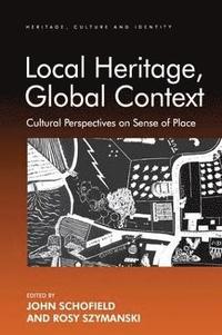 bokomslag Local Heritage, Global Context
