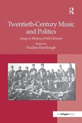 Twentieth-Century Music and Politics 1