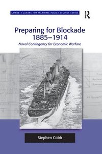 bokomslag Preparing for Blockade 1885-1914