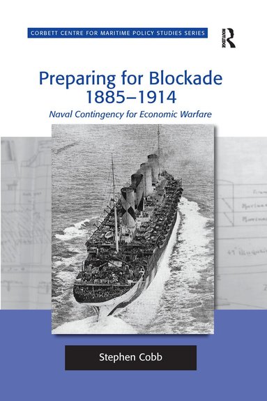 Stephen Cobb - Preparing for Blockade 1885-1914, Häftad