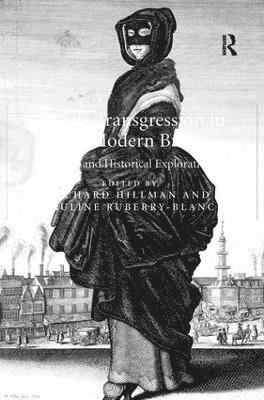 Richard Hillman, Pauline Ruberry-Blanc - Female Transgression in Early Modern Britain, Häftad