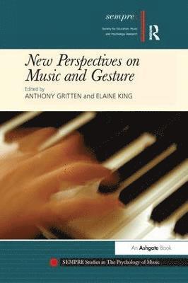 bokomslag New Perspectives on Music and Gesture