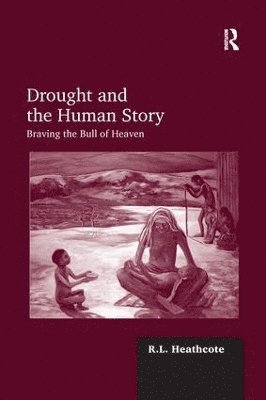 bokomslag Drought and the Human Story