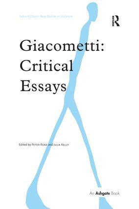 Peter Read, Julia Kelly - Giacometti: Critical Essays, Häftad