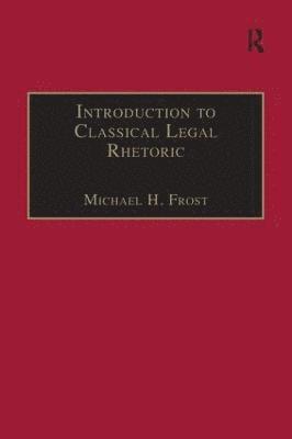 bokomslag Introduction to Classical Legal Rhetoric