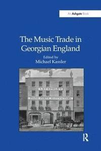 bokomslag The Music Trade in Georgian England