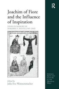 bokomslag Joachim of Fiore and the Influence of Inspiration
