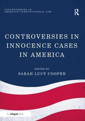 Sarah Lucy Cooper - Controversies in Innocence Cases in America, Häftad