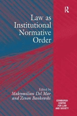 Law as Institutional Normative Order 1