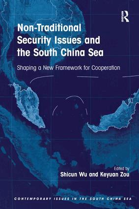 Shicun Wu, Keyuan Zou - Non-Traditional Security Issues and the South China Sea, Häftad