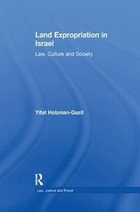 bokomslag Land Expropriation in Israel