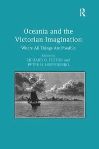 bokomslag Oceania and the Victorian Imagination