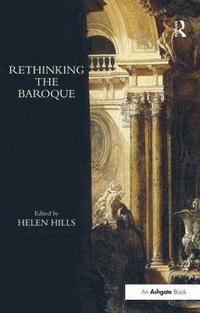 bokomslag Rethinking the Baroque