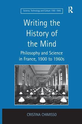 Cristina Chimisso - Writing the History of the Mind, Häftad