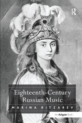 Eighteenth-Century Russian Music 1