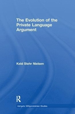 bokomslag The Evolution of the Private Language Argument
