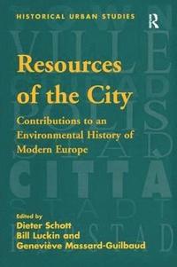 bokomslag Resources of the City
