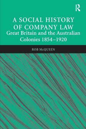 Rob McQueen - Social History of Company Law, Häftad