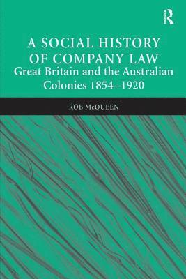 A Social History of Company Law 1