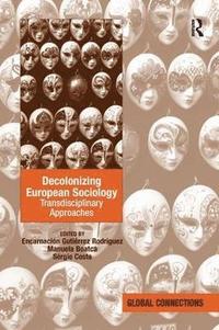 bokomslag Decolonizing European Sociology