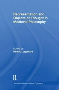 bokomslag Representation and Objects of Thought in Medieval Philosophy