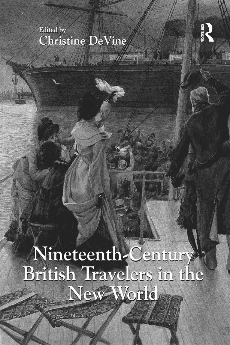 Christine DeVine, Christine Devine - Nineteenth-Century British Travelers in the New World, Häftad