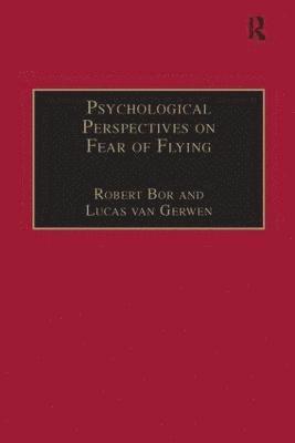 bokomslag Psychological Perspectives on Fear of Flying