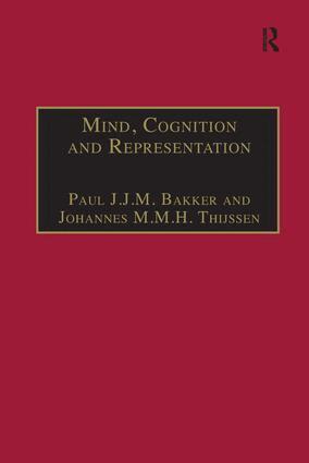 Paul J.J.M. Bakker, Johannes M.M.H. Thijssen - Mind, Cognition and Representation, Häftad