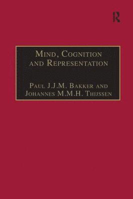 bokomslag Mind, Cognition and Representation