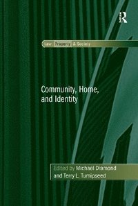 bokomslag Community, Home, and Identity