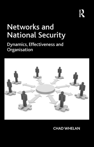 Chad Whelan - Networks and National Security, Häftad