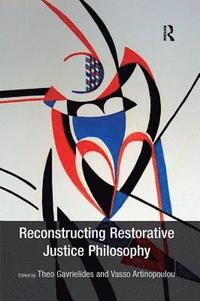 bokomslag Reconstructing Restorative Justice Philosophy