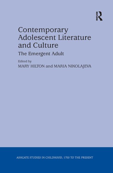 Maria Nikolajeva, Mary Hilton - Contemporary Adolescent Literature and Culture, Häftad