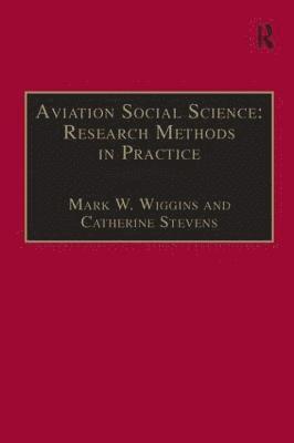 Aviation Social Science: Research Methods in Practice