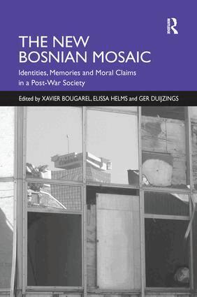 Elissa Helms, Xavier Bougarel - New Bosnian Mosaic, Häftad